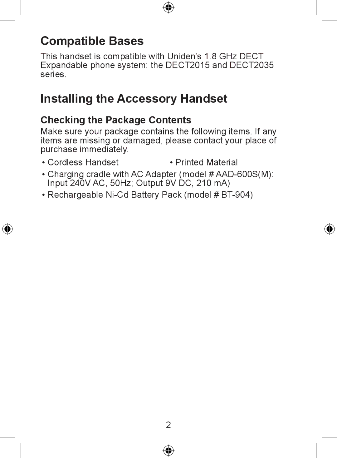 Uniden DECT 2015 Series manual Compatible Bases, Installing the Accessory Handset, Checking the Package Contents 