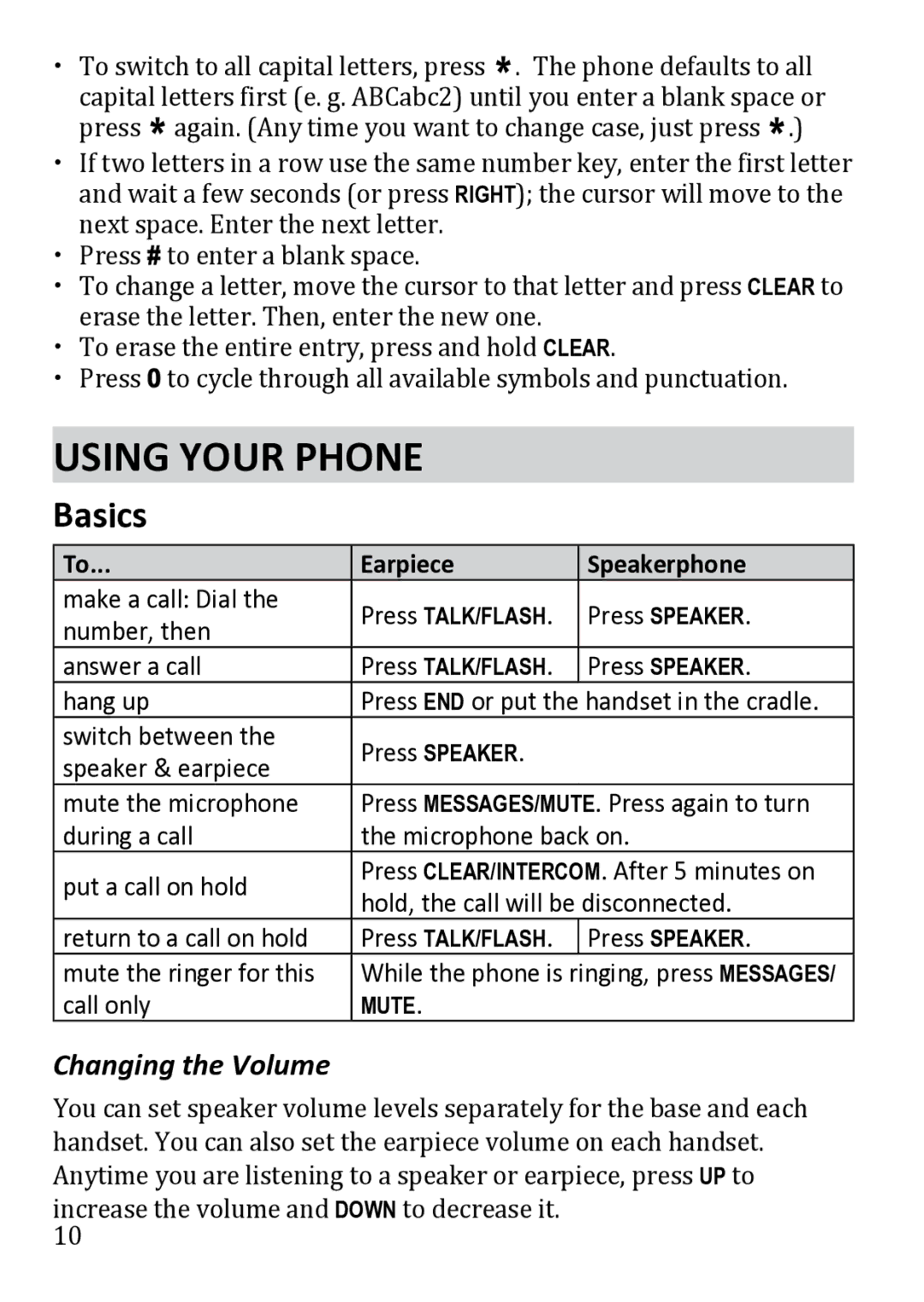 Uniden DECT1480 manual Using Your Phone, Basics, Changing the Volume, Earpiece Speakerphone 