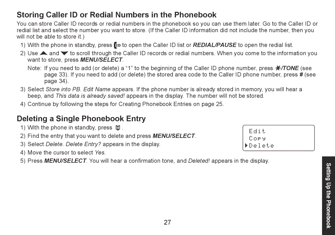 Uniden DECT1560 Series manual Storing Caller ID or Redial Numbers in the Phonebook, Deleting a Single Phonebook Entry 