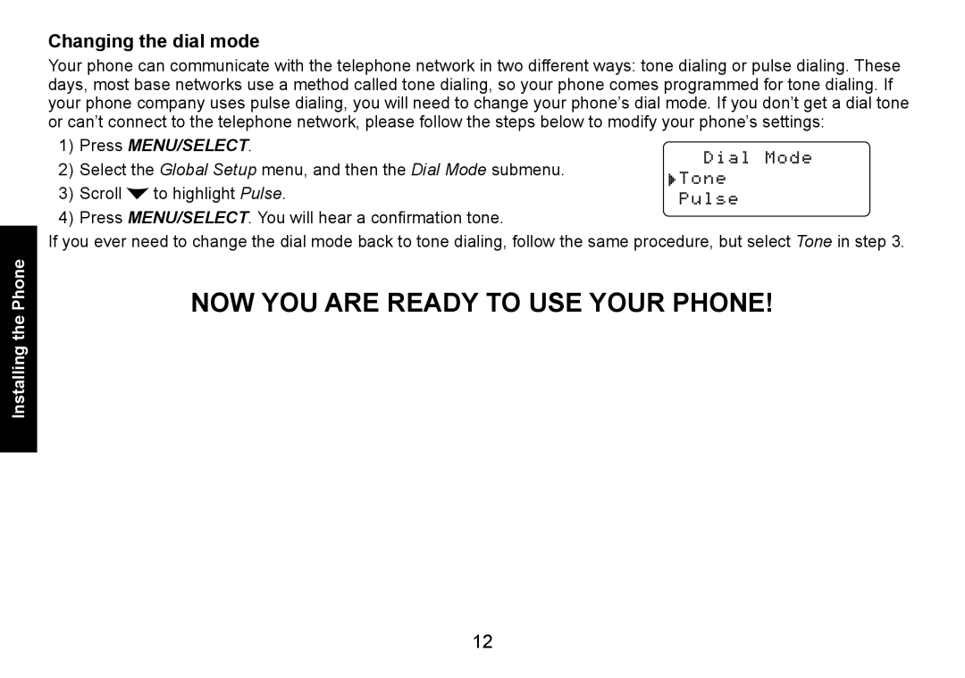 Uniden DECT1560 manual Changing the dial mode, Press MENU/SELECT 