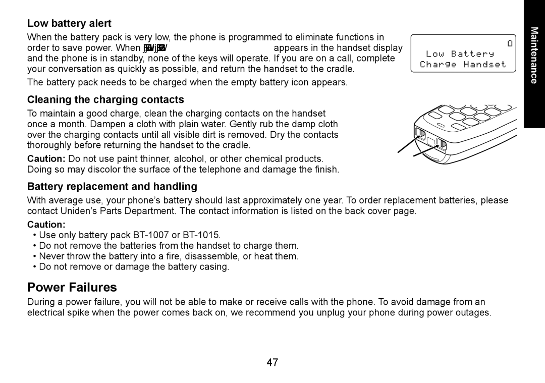 Uniden DECT1560 manual Power Failures, Low battery alert, Cleaning the charging contacts, Battery replacement and handling 