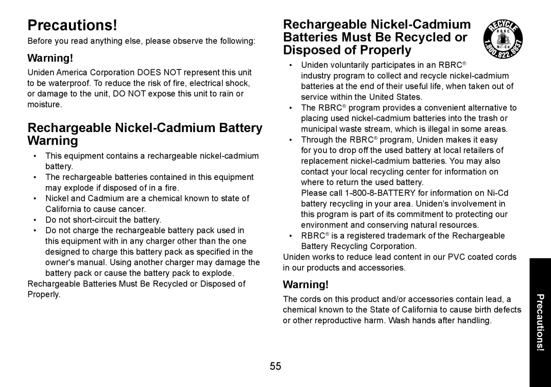 Uniden DECT1560 manual Precautions, Rechargeable Nickel-Cadmium Battery Warning 