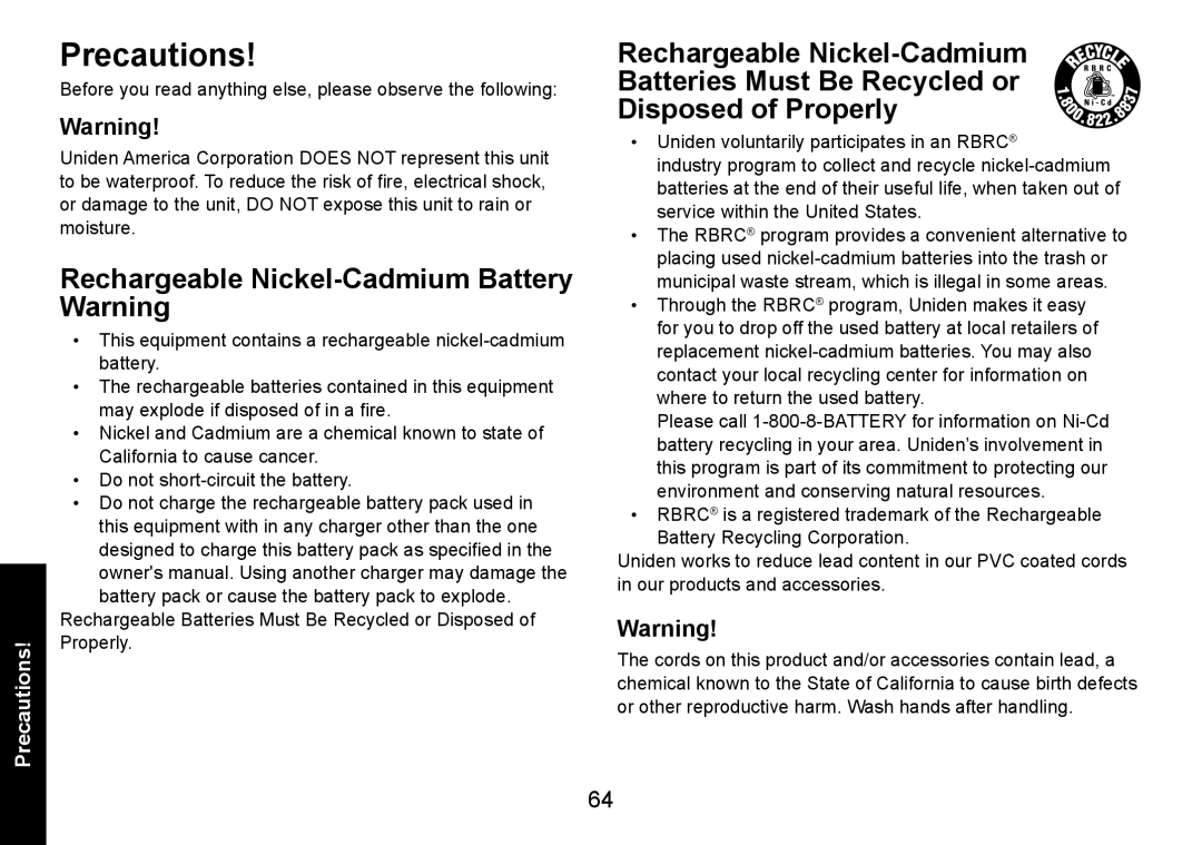 Uniden DECT1580 manual Precautions, Rechargeable Nickel-Cadmium Battery Warning 