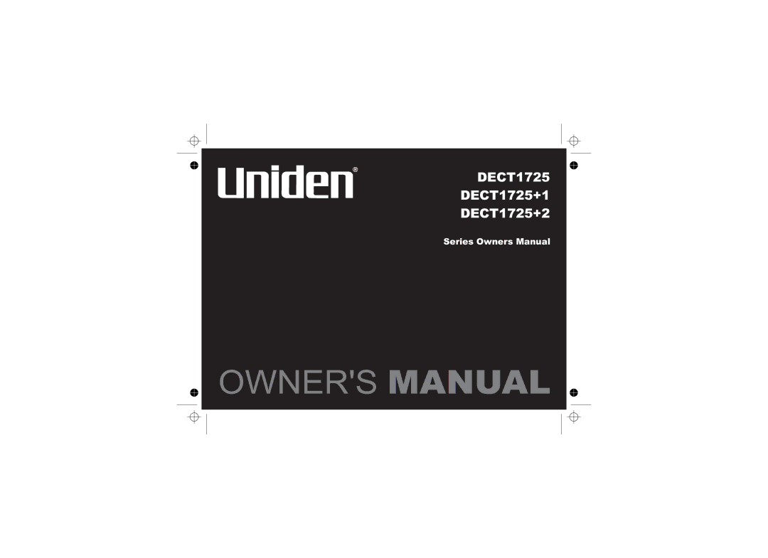 Uniden owner manual DECT1725 DECT1725+1 DECT1725+2 