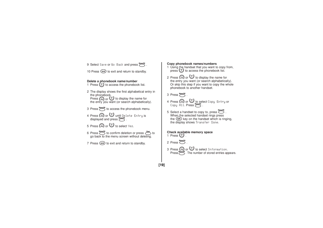 Uniden DECT180, DECT160 manual Delete a phonebook name/number, Copy phonebook names/numbers, Check available memory space 