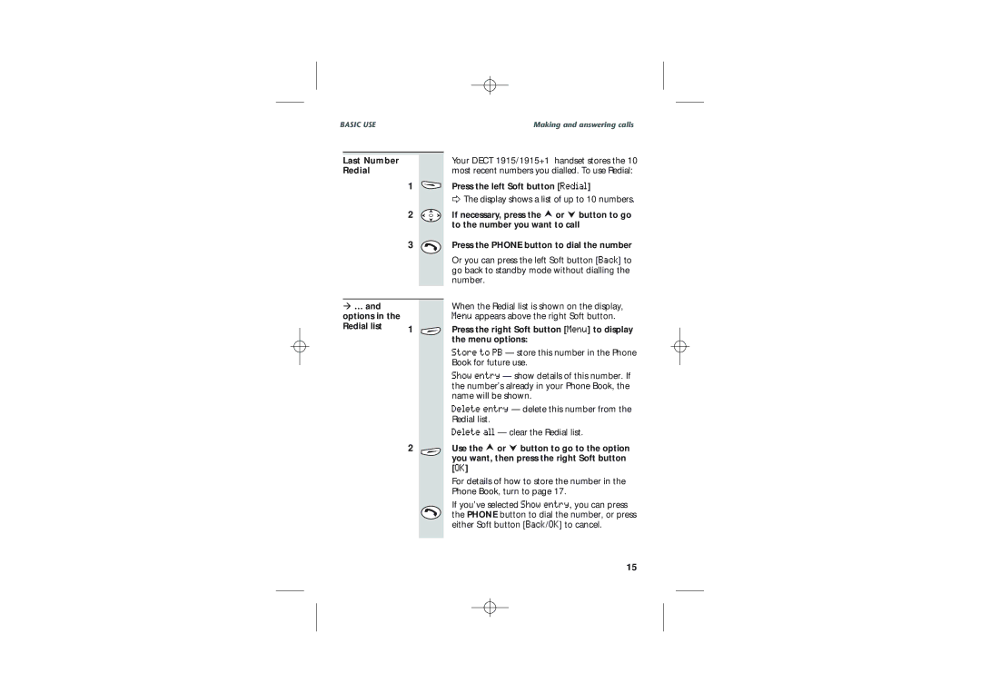 Uniden DECT1915+1 manual Last Number Redial … and options Redial list, Press the left Soft button Redial 