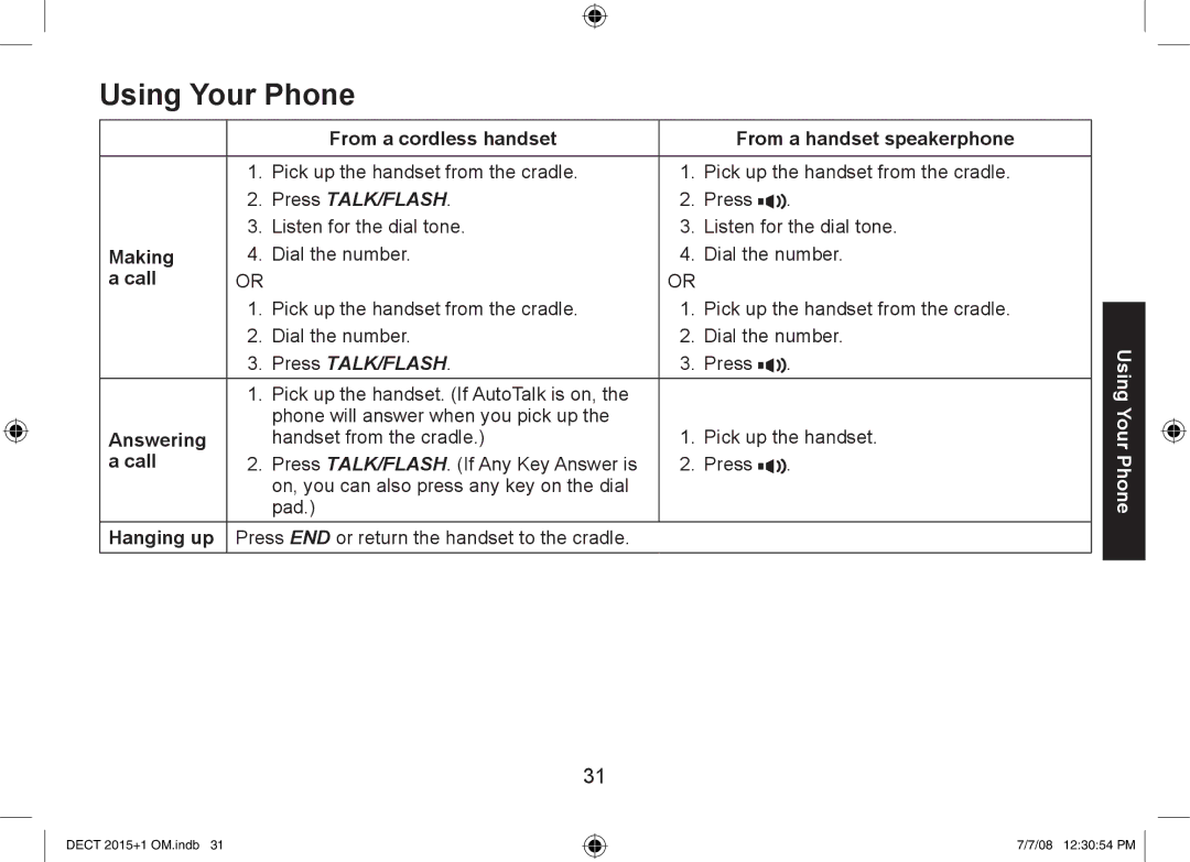 Uniden DECT2015+2 manual Using Your Phone, From a cordless handset From a handset speakerphone, Making, Call, Answering 