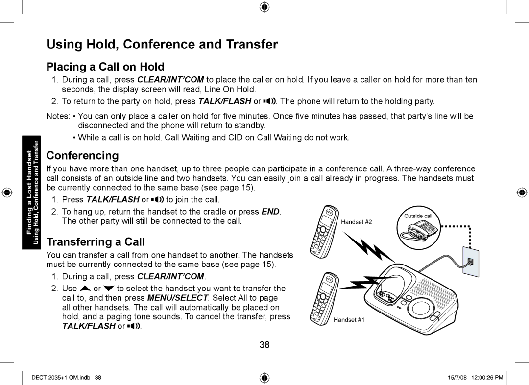 Uniden DECT2035+2 manual Using Hold, Conference and Transfer, Placing a Call on Hold, Conferencing, Transferring a Call 