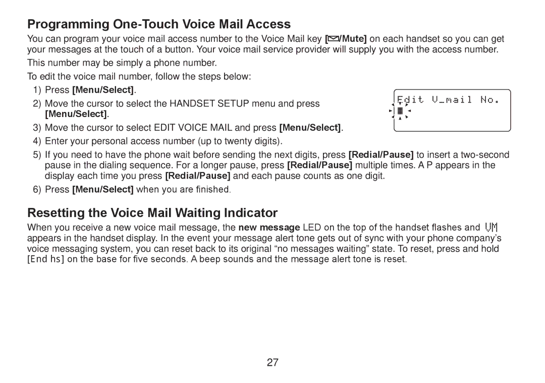 Uniden DECT2060 Programming One-Touch Voice Mail Access, Resetting the Voice Mail Waiting Indicator,  Press Menu/Select 