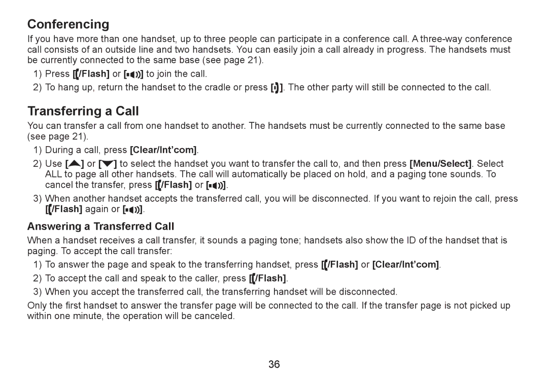 Uniden DECT2060 manual Conferencing, Transferring a Call, Answering a Transferred Call 