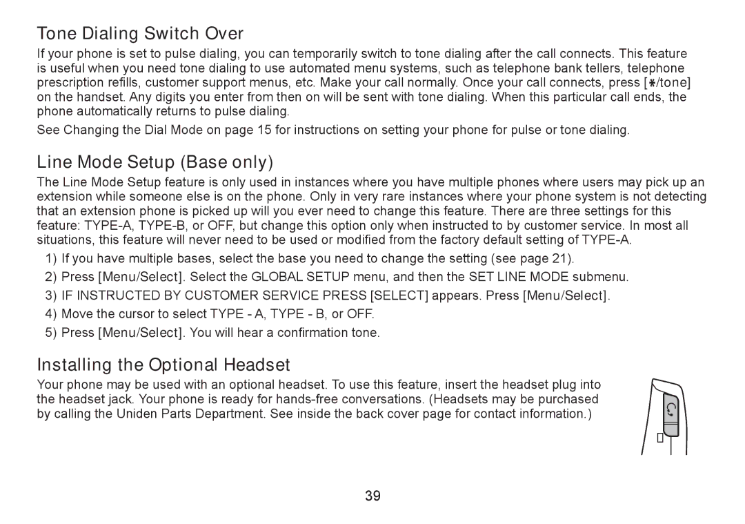 Uniden DECT2060 manual Tone Dialing Switch Over, Line Mode Setup Base only, Installing the Optional Headset 