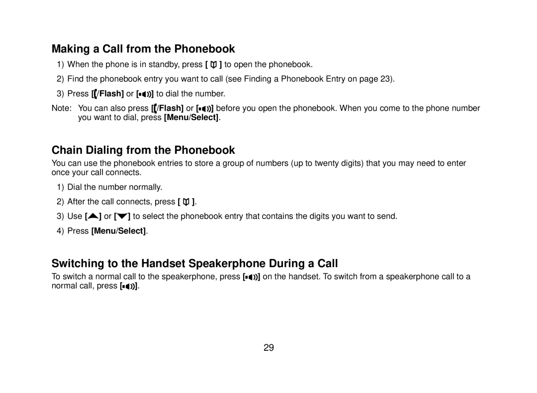 Uniden DECT2080 manual Making a Call from the Phonebook, Chain Dialing from the Phonebook, Press Menu/Select 