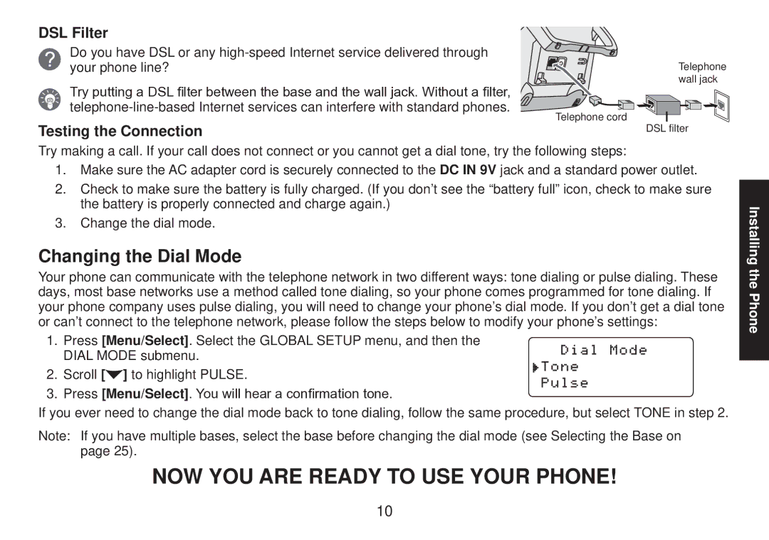 Uniden DECT2085 manual Changing the Dial Mode, DSL Filter, Testing the Connection 