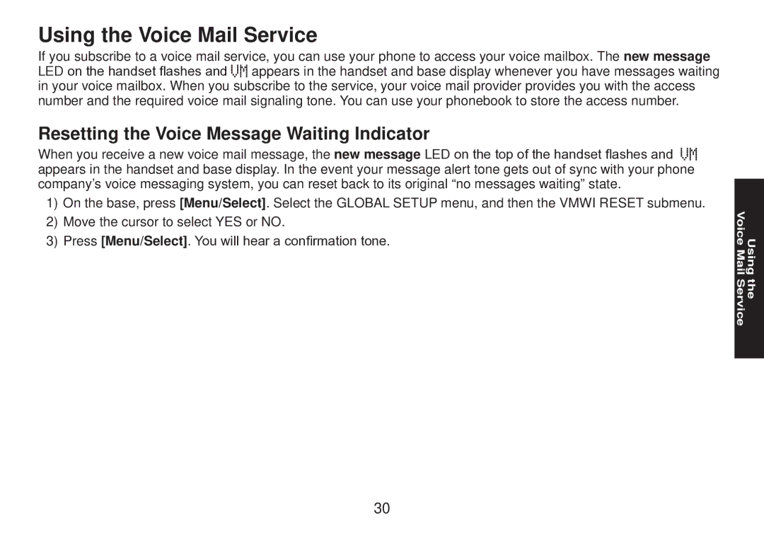 Uniden DECT2085 manual Using the Voice Mail Service, Resetting the Voice Message Waiting Indicator 