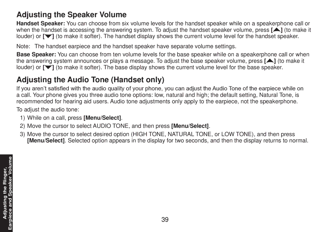 Uniden DECT2085 manual Adjusting the Speaker Volume, Adjusting the Audio Tone Handset only 