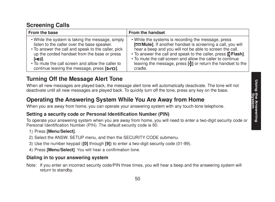 Uniden DECT2088 Series manual Screening Calls, Turning Off the Message Alert Tone, Dialing in to your answering system 