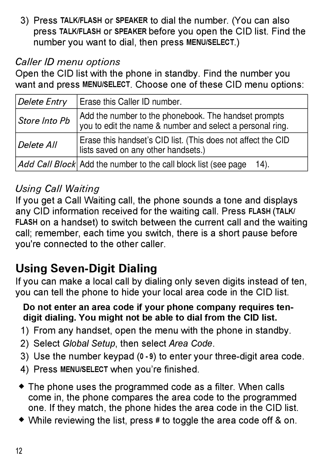 Uniden DECT2180 Series manual Using Seven-Digit Dialing, Caller ID menu options, Using Call Waiting 