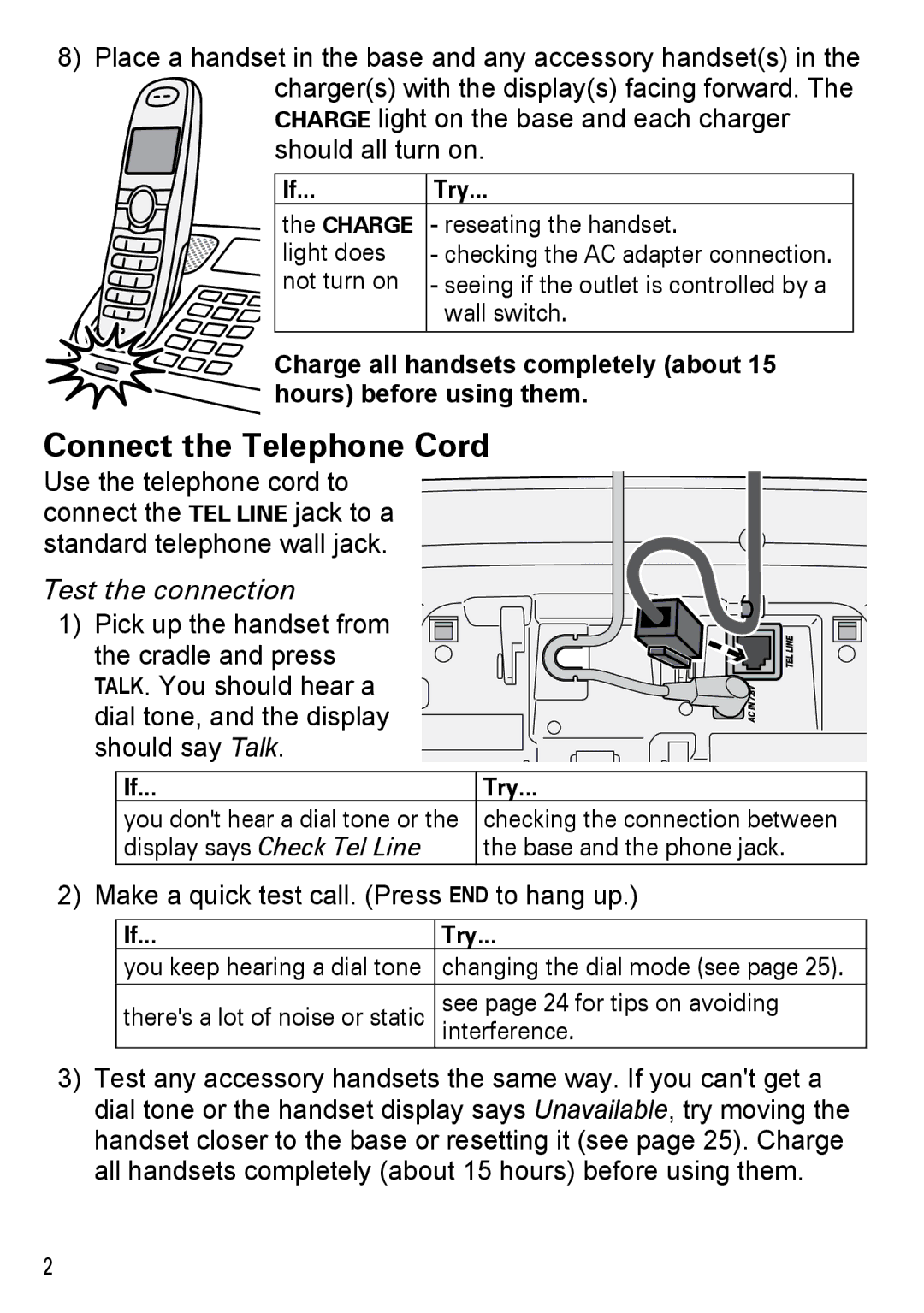 Uniden DECT2185 manual Connect the Telephone Cord, Test the connection, Make a quick test call. Press End to hang up, Try 