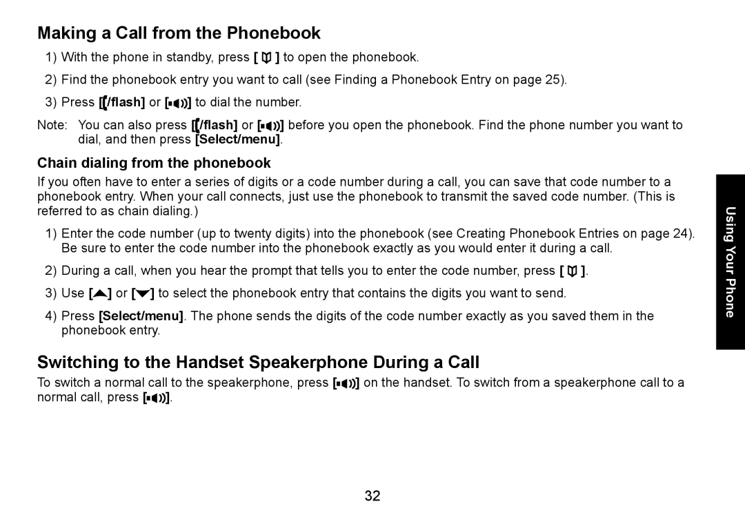 Uniden DECT3080 manual Making a Call from the Phonebook, Switching to the Handset Speakerphone During a Call 