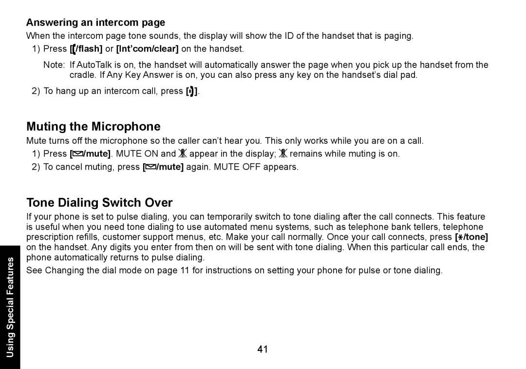 Uniden DECT3080 manual Muting the Microphone, Tone Dialing Switch Over, Answering an intercom 