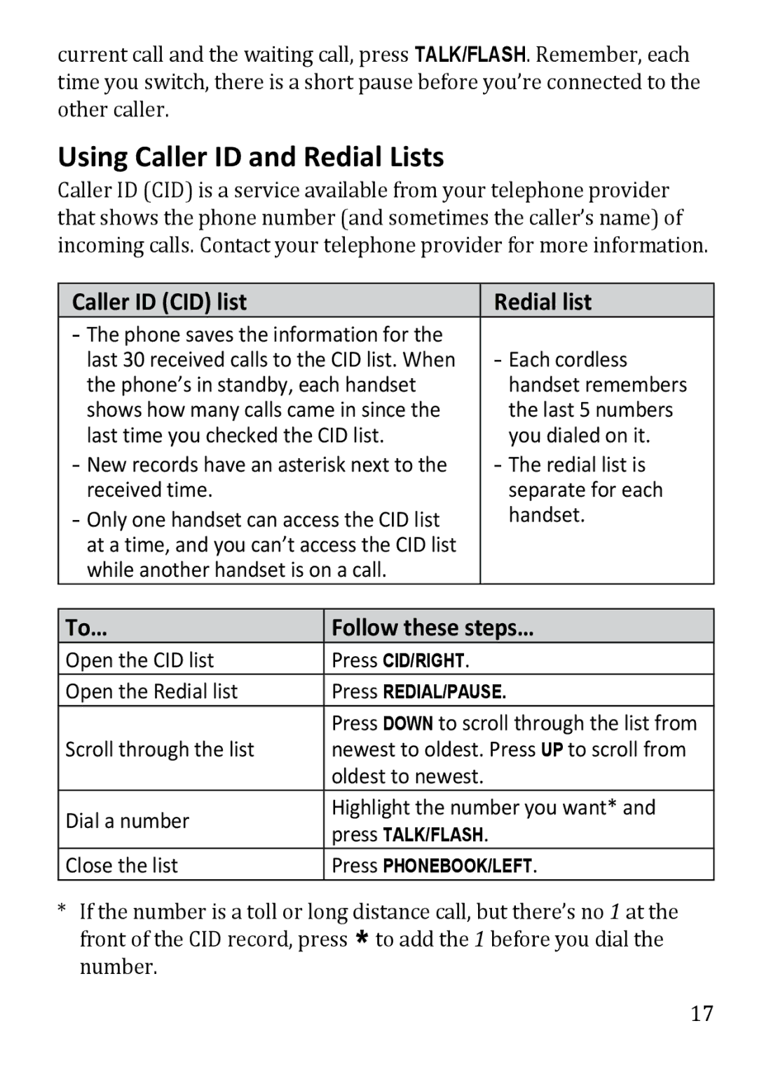 Uniden DECT3380 manual Using Caller ID and Redial Lists, Caller ID CID list Redial list, To… Follow these steps… 