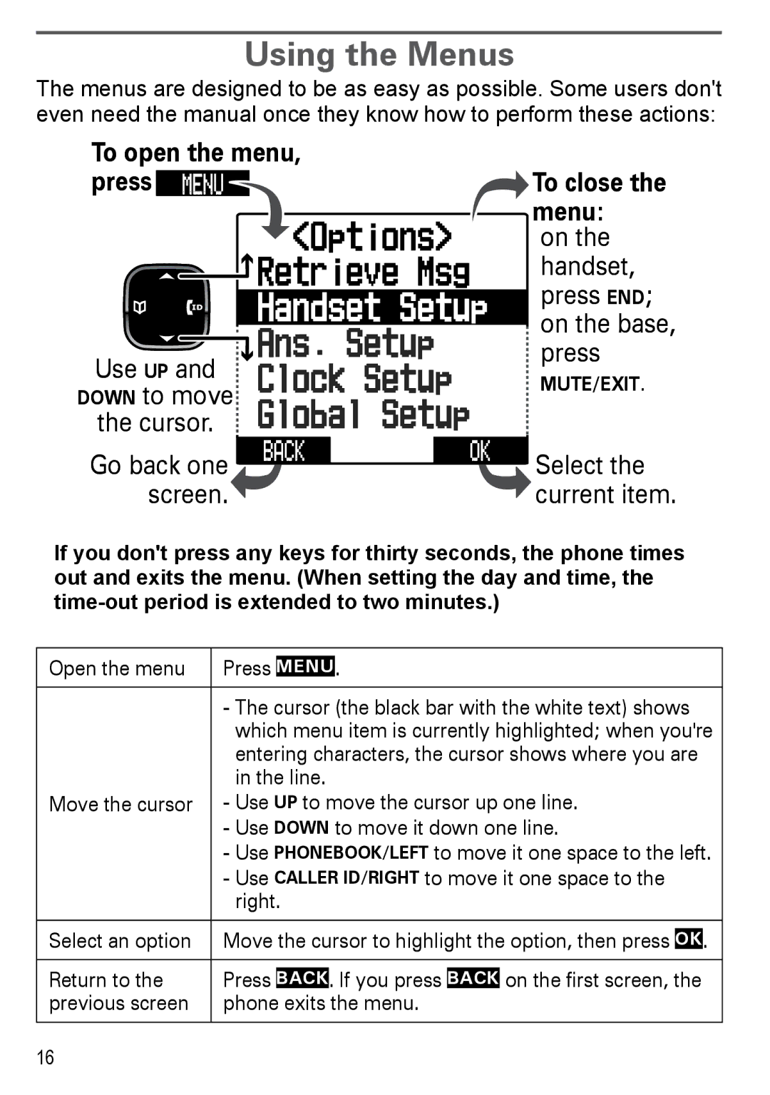 Uniden DECT4086-2, DECT4086-4, DECT4086-3, DECT4086-5, DECT4086-6 manual Using the Menus, To close the menu 