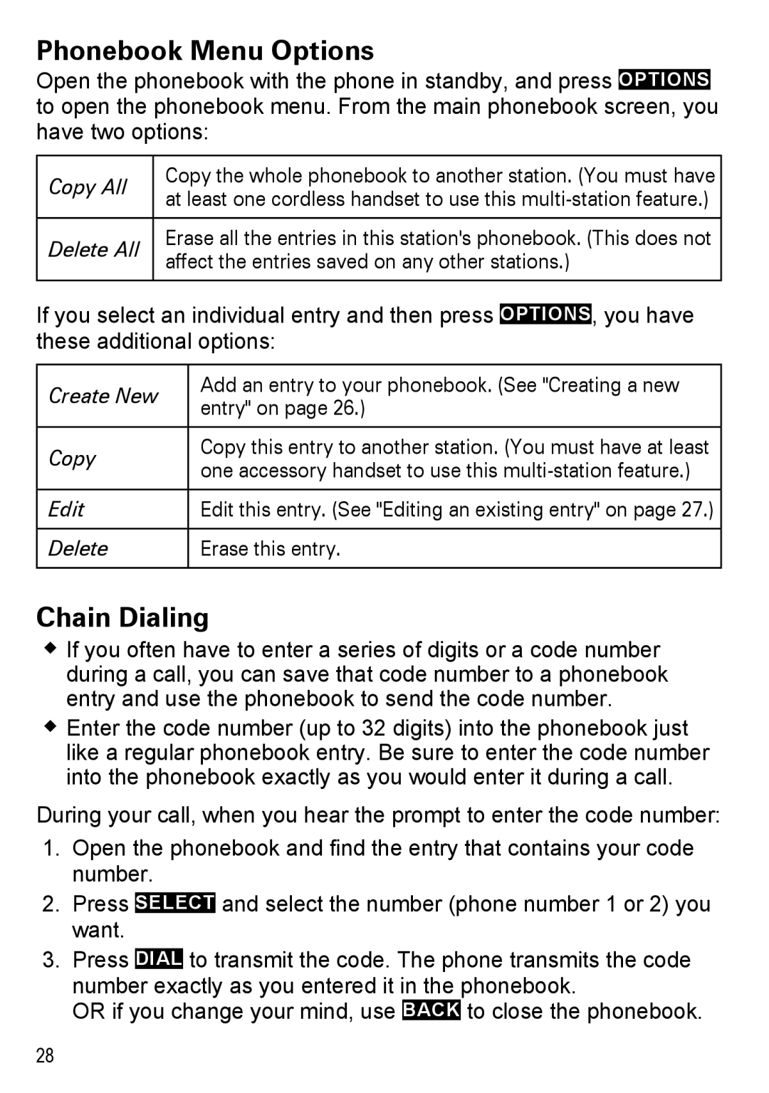 Uniden DECT4086-2 Phonebook Menu Options, Chain Dialing, Copy All, One accessory handset to use this multi-station feature 