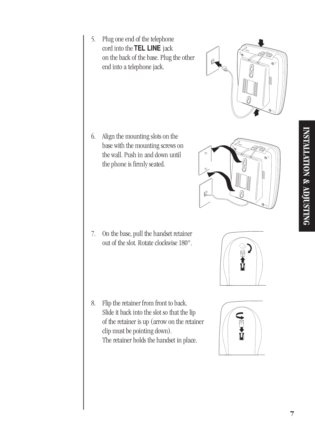 Uniden DG72 quick start Installation & Adjusting, Retainer holds the handset in place 