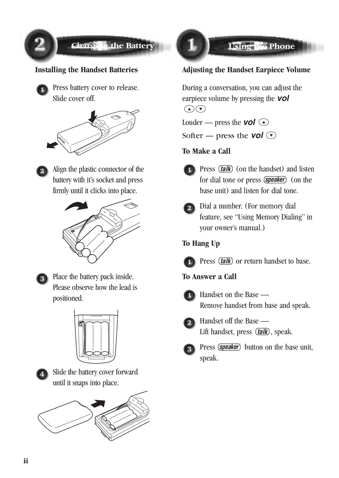 Uniden DG72 quick start Installing the Handset Batteries, Adjusting the Handset Earpiece Volume, To Make a Call, To Hang Up 