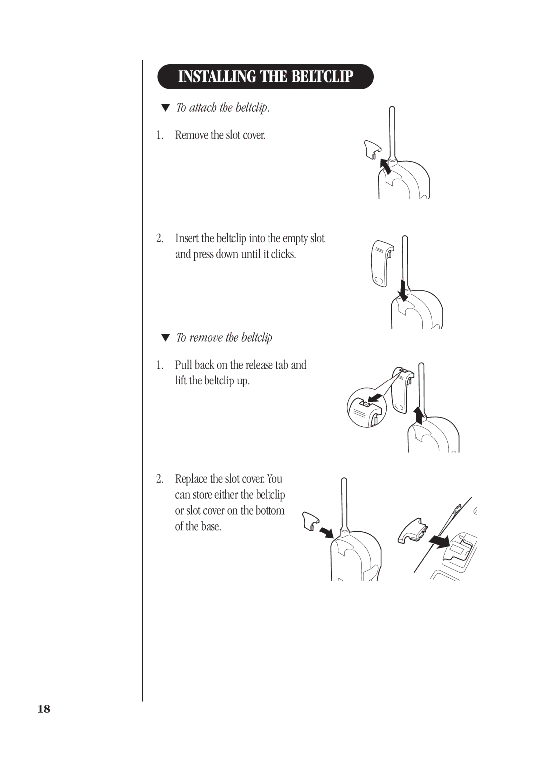 Uniden DGA940 manual Installing the Beltclip, To attach the beltclip, Remove the slot cover, To remove the beltclip 