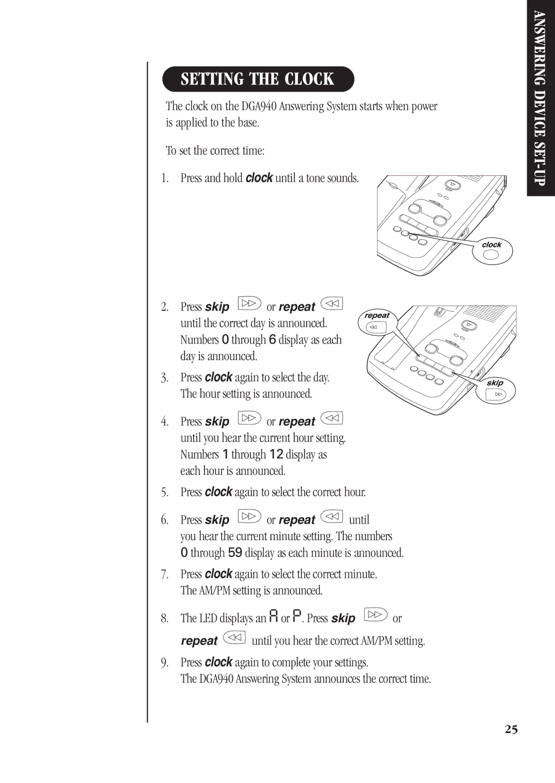 Uniden DGA940 manual Setting the Clock, Press skip or repeat 