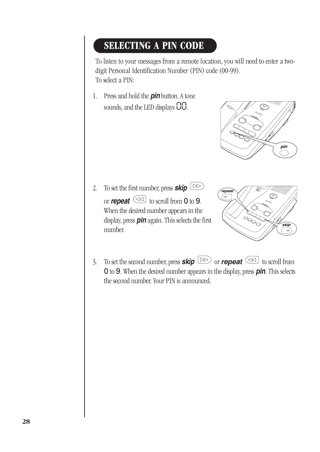 Uniden DGA940 manual Selecting a PIN Code, To select a PIN 