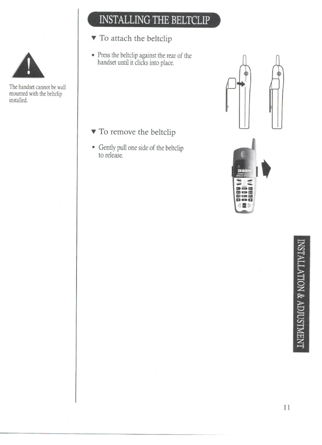 Uniden DS70 manual Installingthebeltclip, To attach the beltclip, To remove the beltclip, To release 