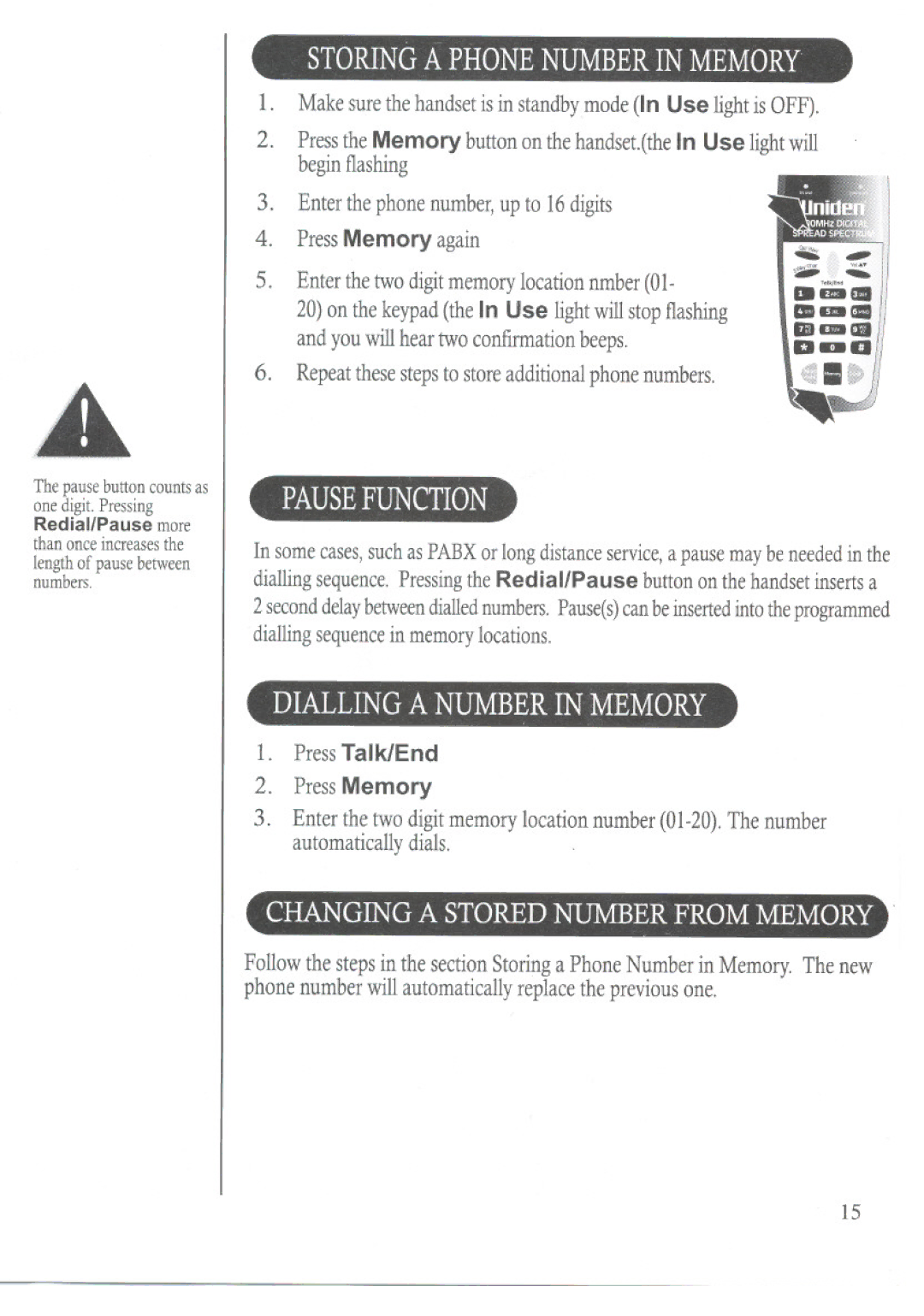 Uniden DS70 manual Storinga Phonenumberin Memory, Diallinga. Numberin.Memory, Changing a Stored Number from Memory 