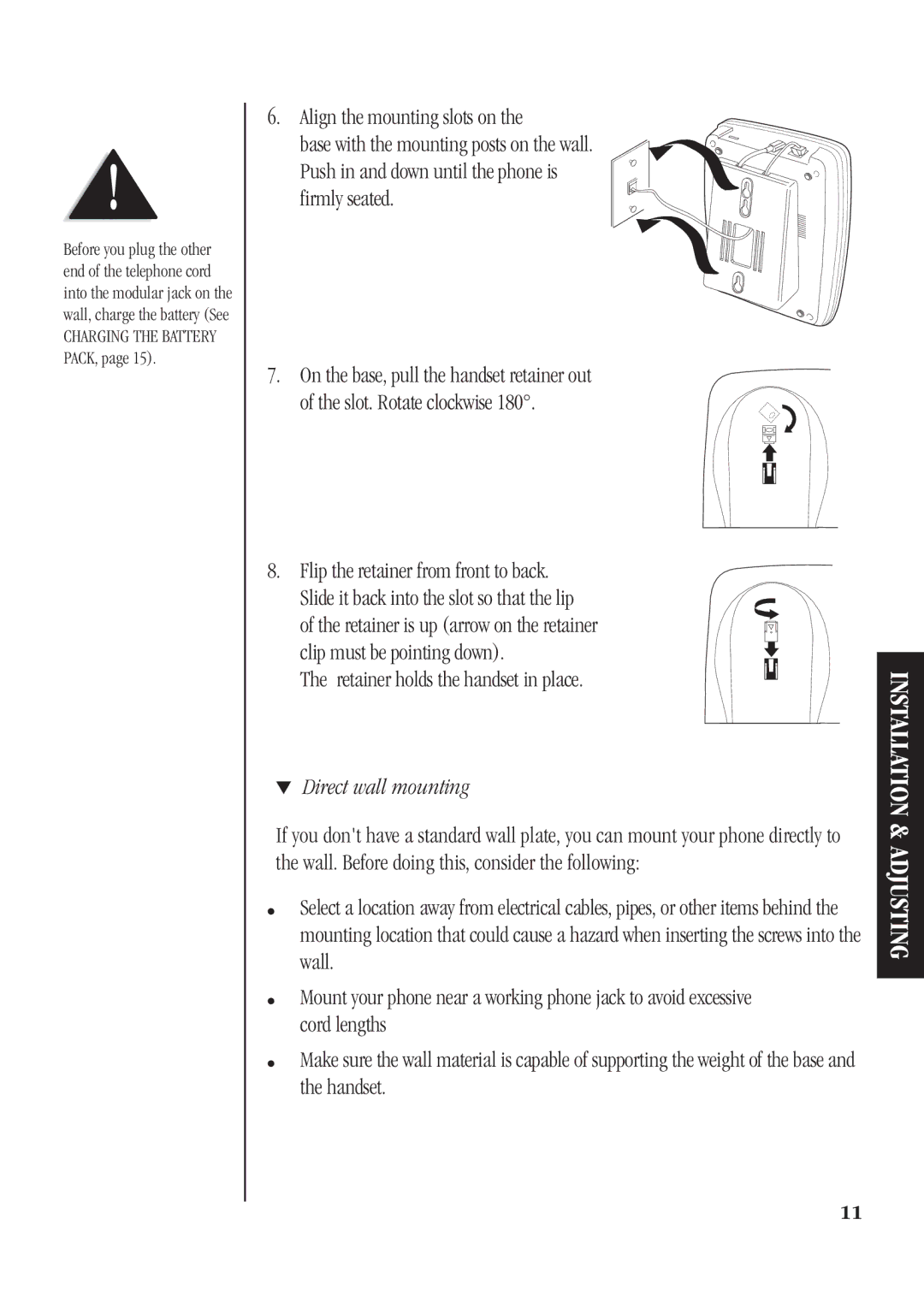 Uniden DS71 manual Retainer holds the handset in place, Direct wall mounting 