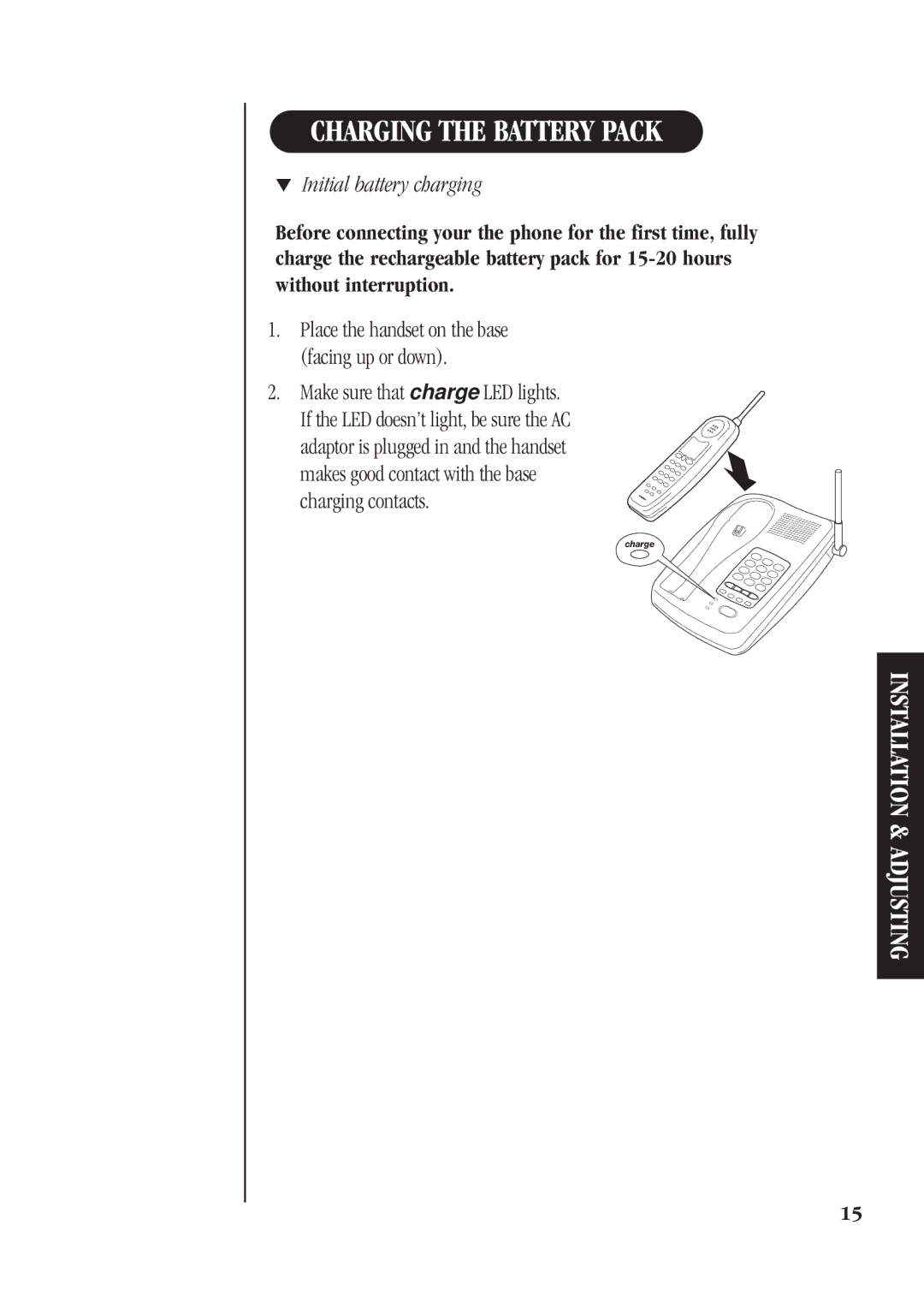 Uniden DS72 manual Charging the Battery Pack, Initial battery charging 