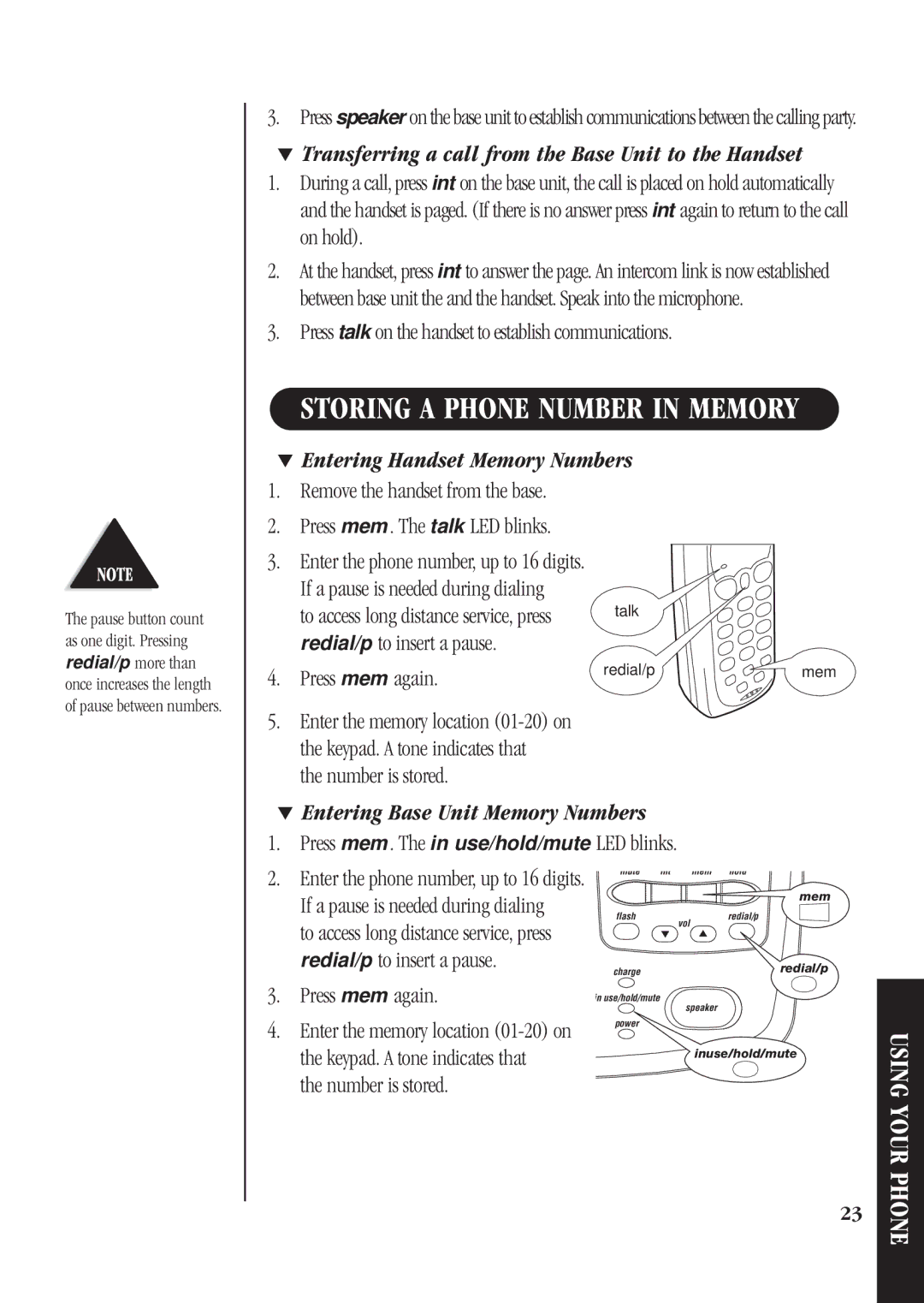 Uniden DS72 manual Storing a Phone Number in Memory 