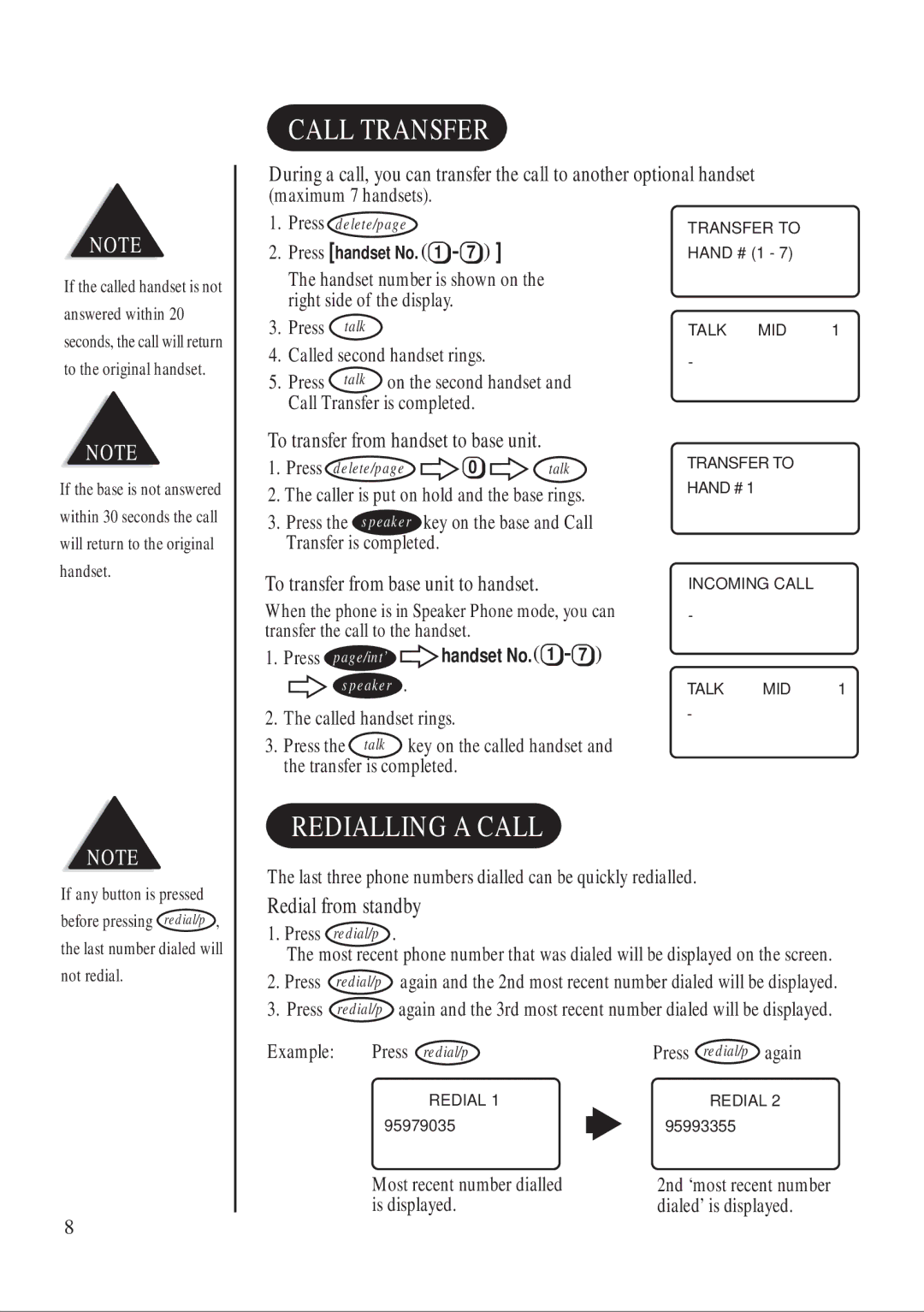 Uniden DS845 quick start Call Transfer, Redialling a Call, To transfer from handset to base unit 