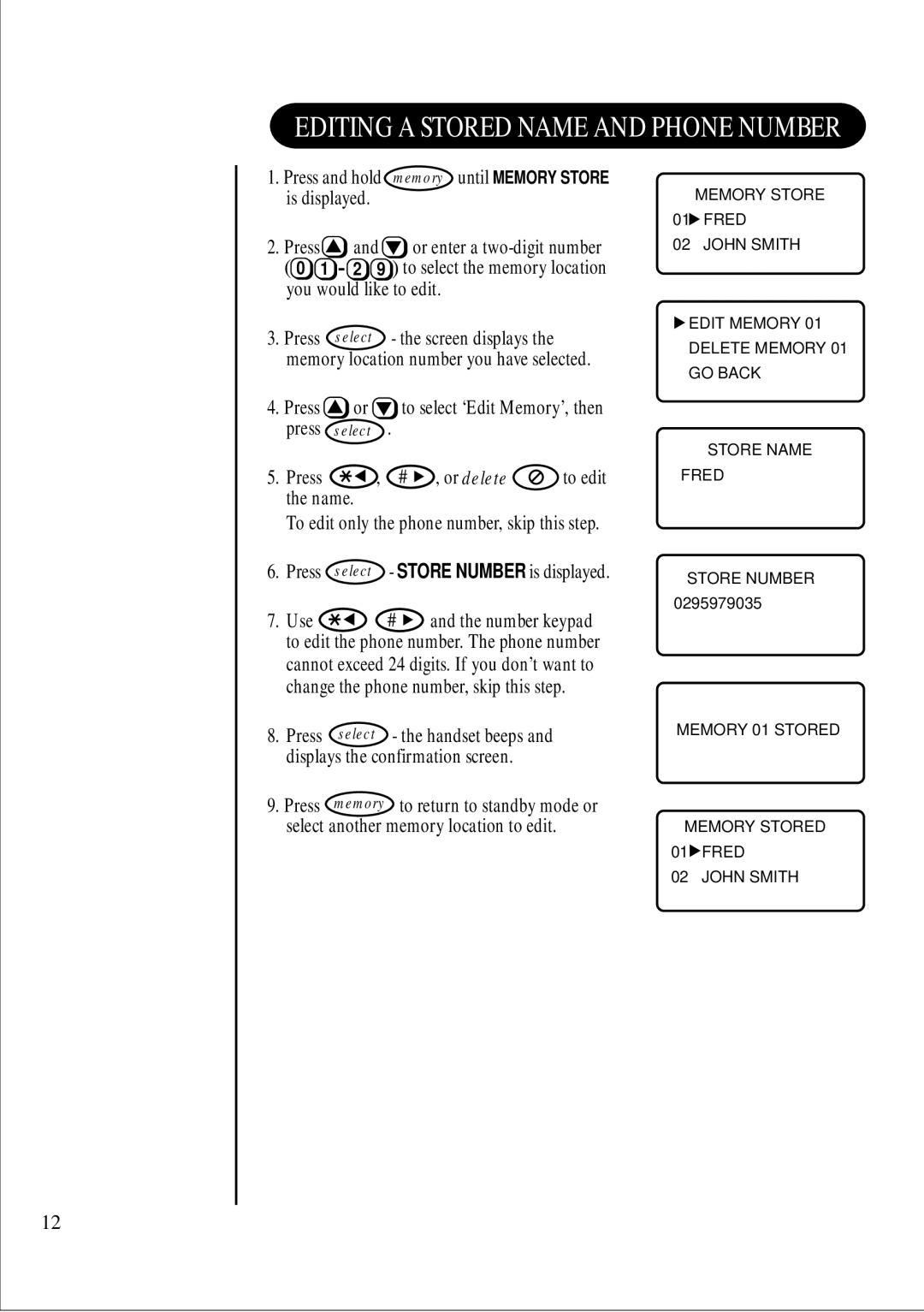 Uniden DS845 quick start You would like to edit, Screen displays 