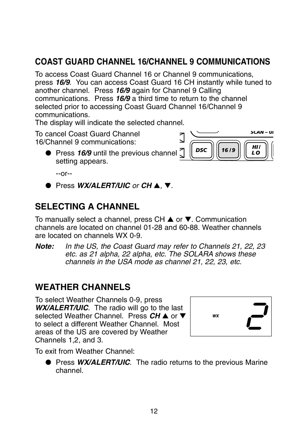 Uniden DSC BK manual Coast Guard Channel 16/CHANNEL 9 Communications, Selecting a Channel, Weather Channels 