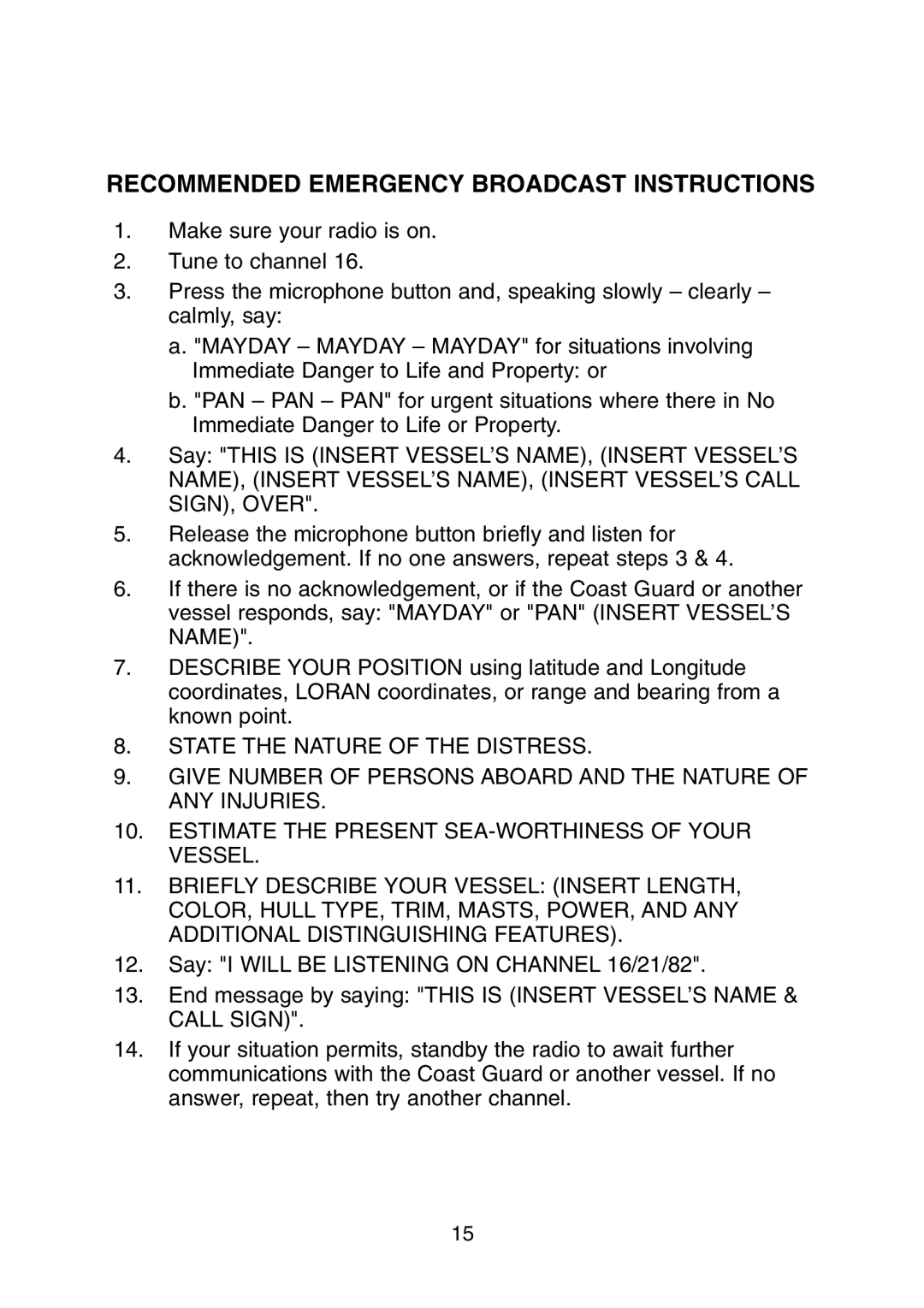 Uniden DSC BK manual Recommended Emergency Broadcast Instructions 