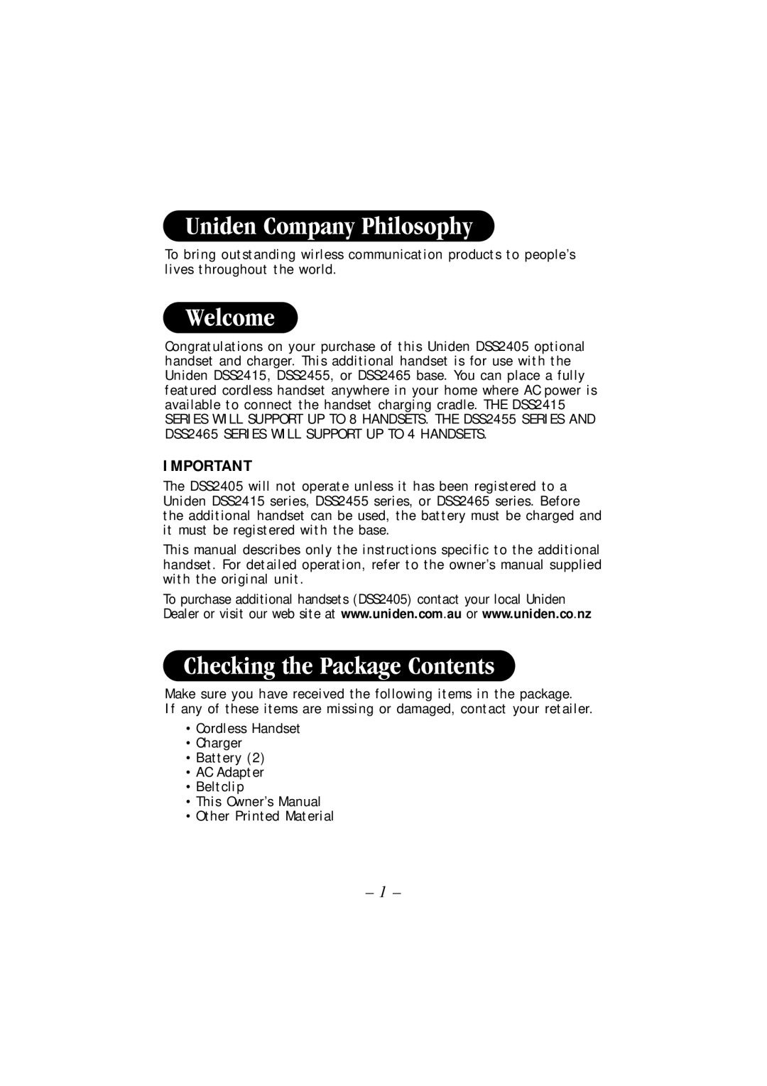 Uniden DSS 2405 manual Uniden Company Philosophy, Welcome, Checking the Package Contents 