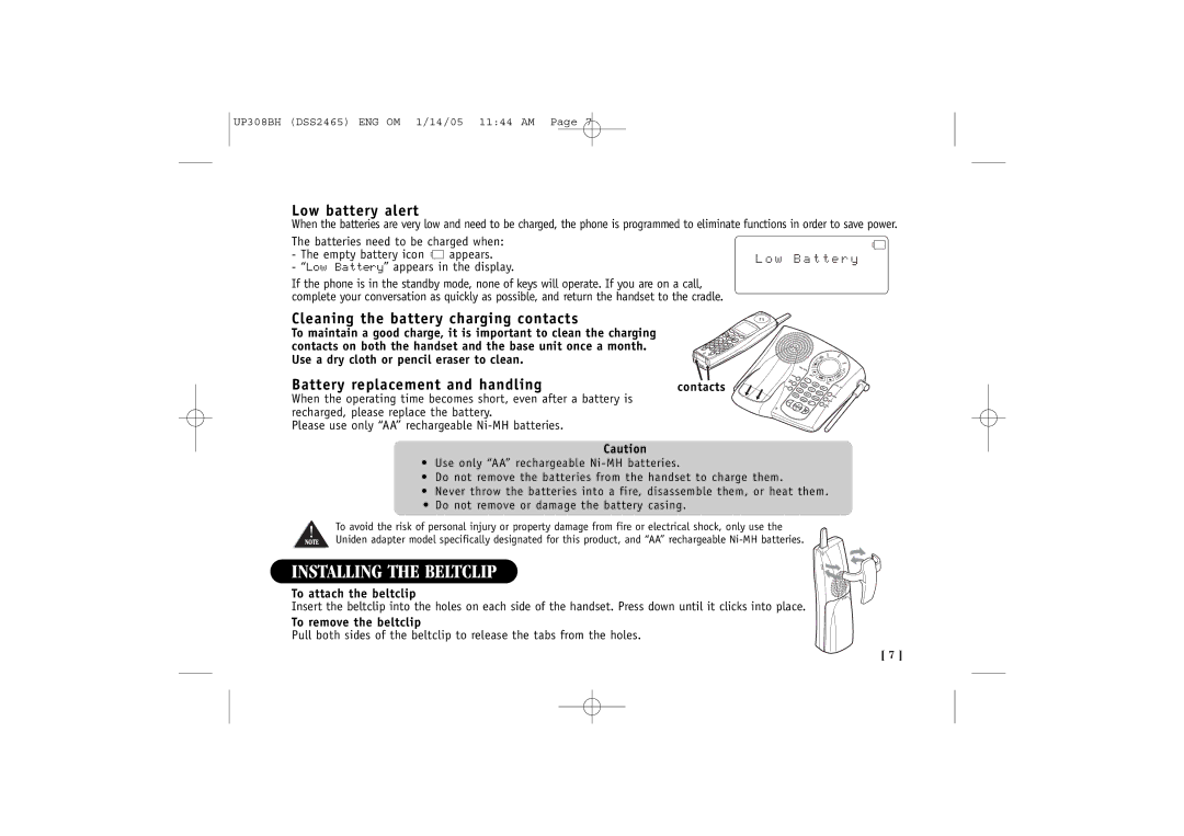 Uniden DSS2465, DSS 2455 quick start Installing the Beltclip, Low battery alert, Cleaning the battery charging contacts 