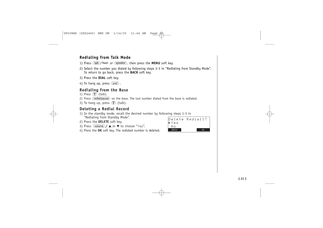 Uniden DSS2465 Redialing from Talk Mode, Redialing from the Base, Deleting a Redial Record, L e t e R e d i a l 1 ? 