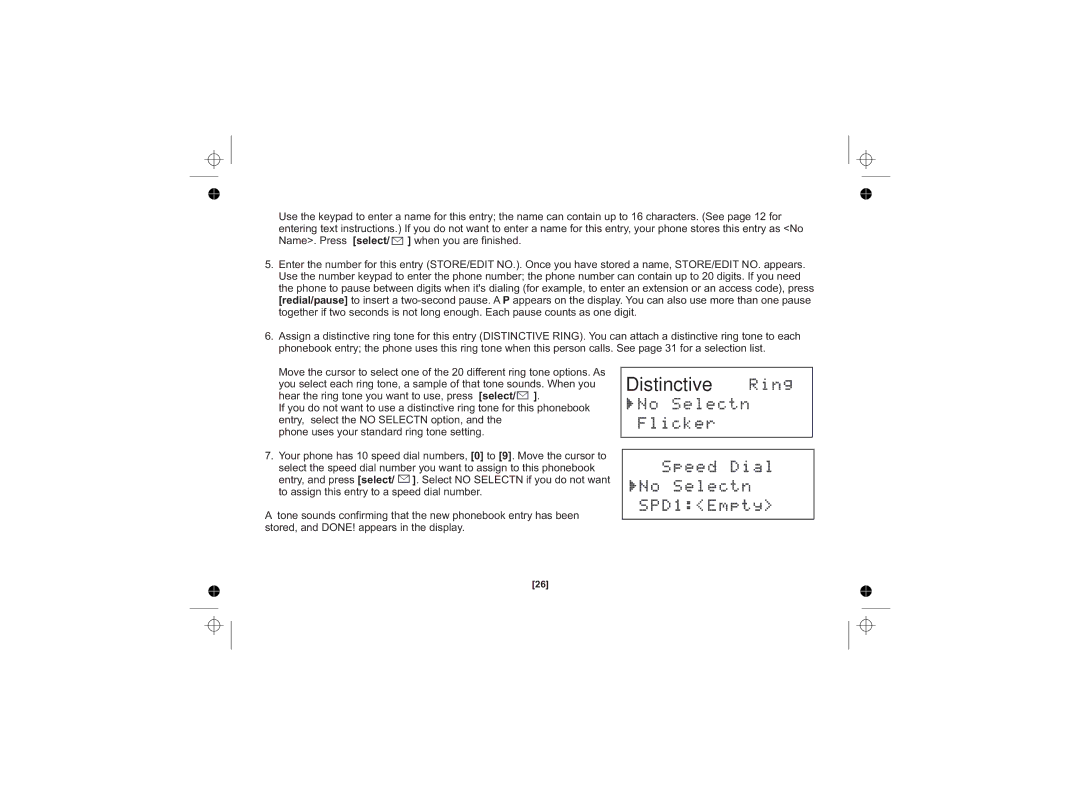 Uniden DSS3415+1 owner manual Distinctive 