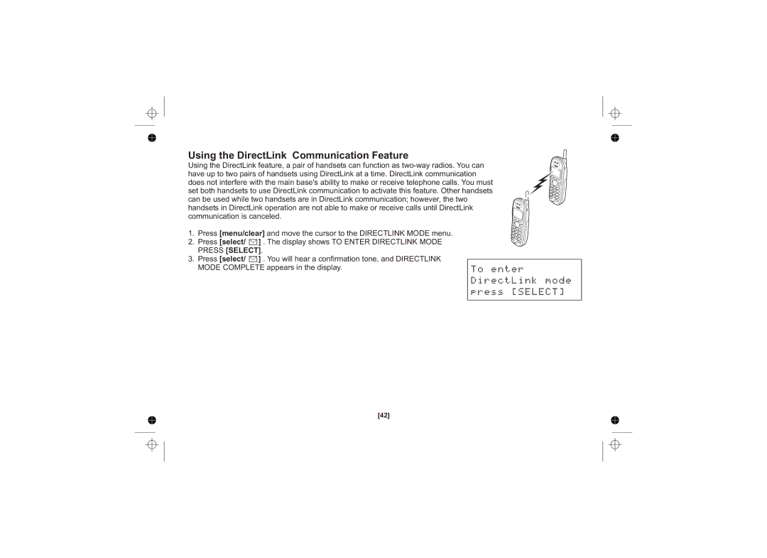 Uniden DSS3415+1 owner manual Using the DirectLink Communication Feature, Press Select 