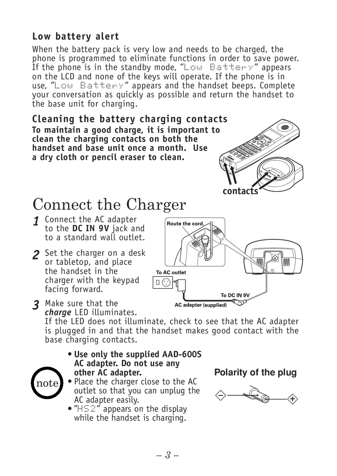 Uniden DSS5805 manual Connect the Charger, Low battery alert, Cleaning the battery charging contacts, Contacts 