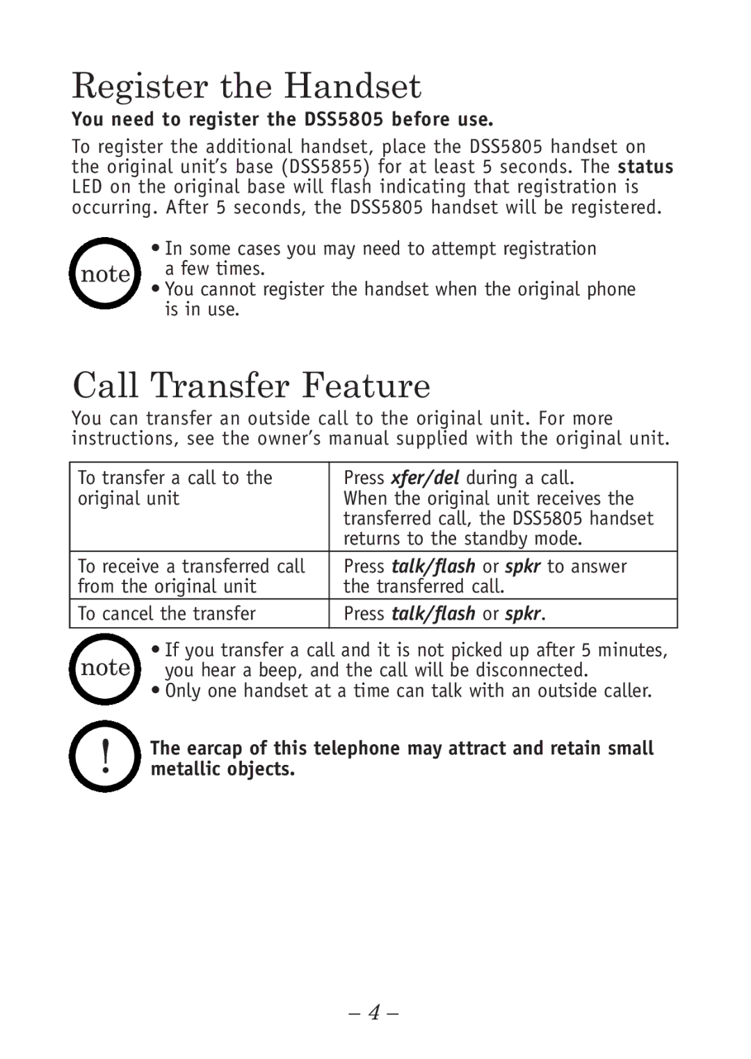 Uniden manual Register the Handset, Call Transfer Feature, You need to register the DSS5805 before use 