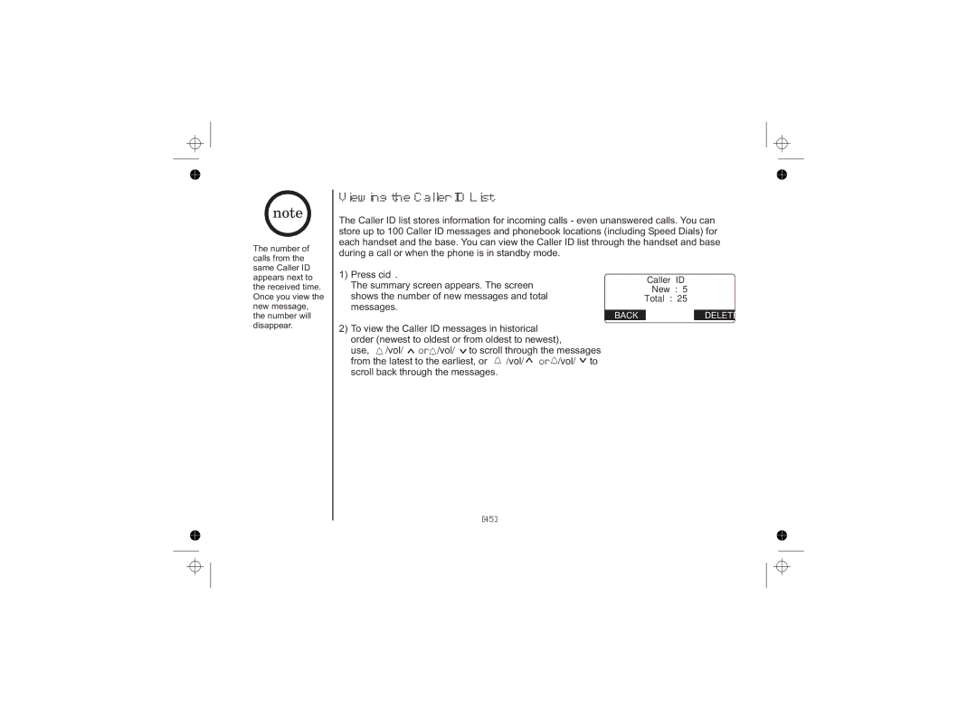 Uniden DSS7815 Series, DSS7815, DSS7815 +1 Series owner manual Viewing the Caller ID List, Vol/ or /vol 