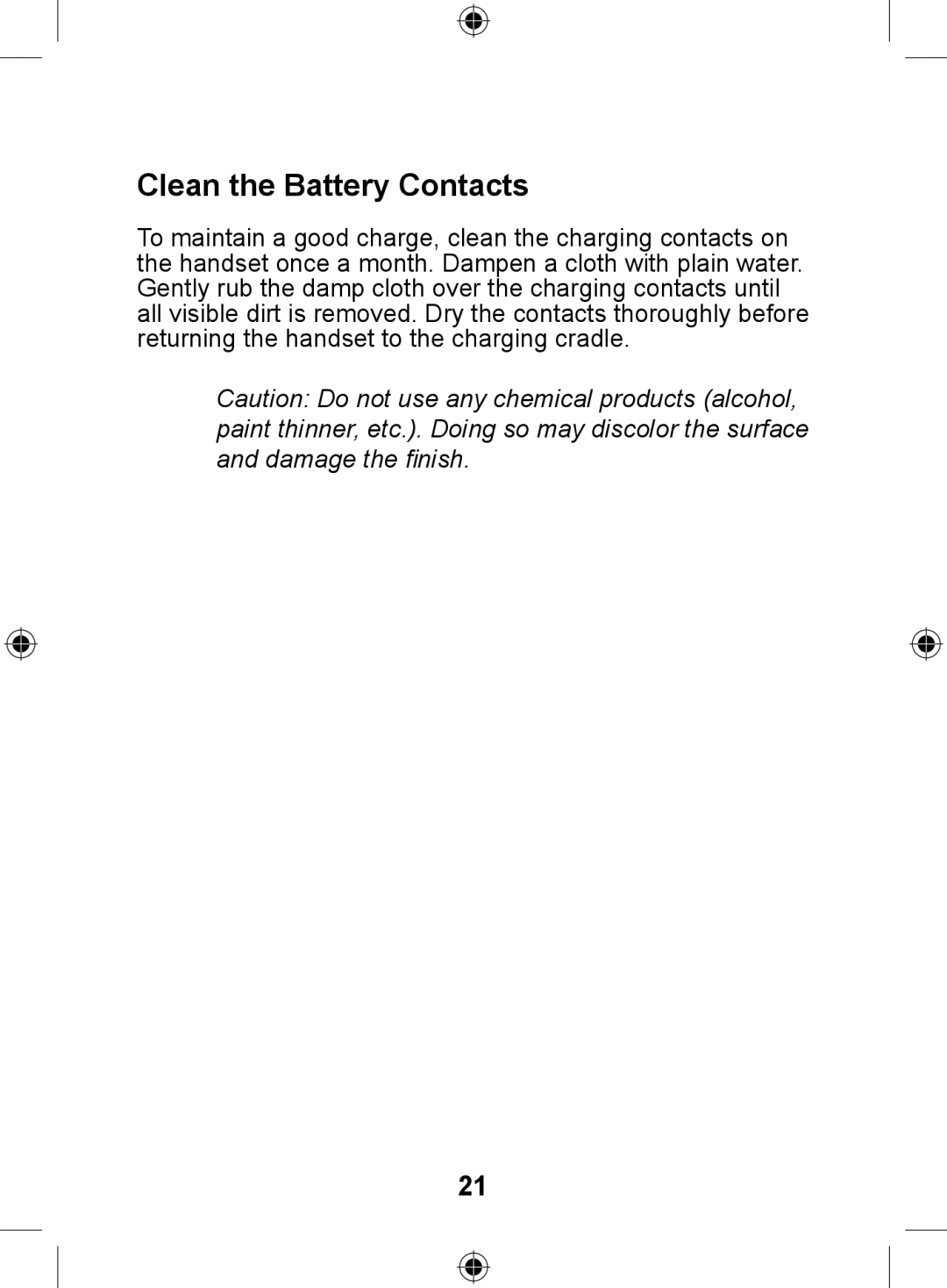 Uniden DSS7905 owner manual Clean the Battery Contacts 